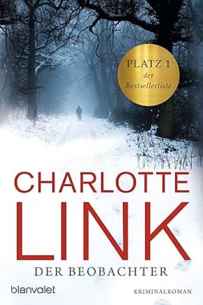 Charlotte Link: Der Beobachter